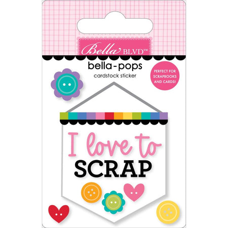 Bella Blvd Let's Scrapbook - Scrap Banners Bella-Pops 3D Sticker