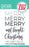 Avery Elle Clear Stamps - Merry Merry